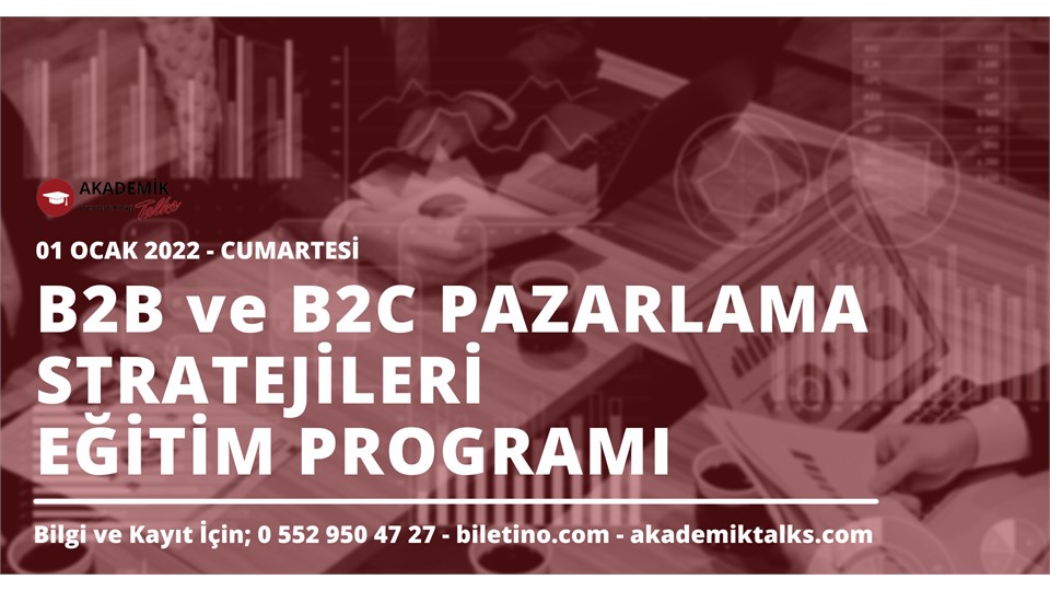 B2B Ve B2C Pazarlama Stratejileri | Eğitim / Kurs